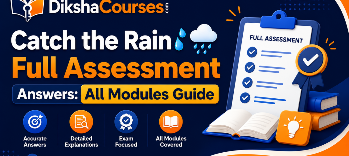 Diksha Catch the Rain Full Assessment Answers